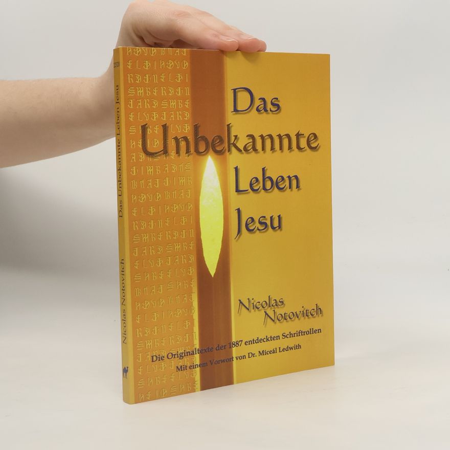 Nicholas Notovitch Das Unbekannte Leben Jesu