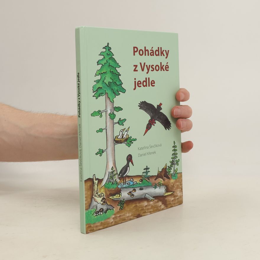 Daniel Křenek Pohádky z Vysoké jedle