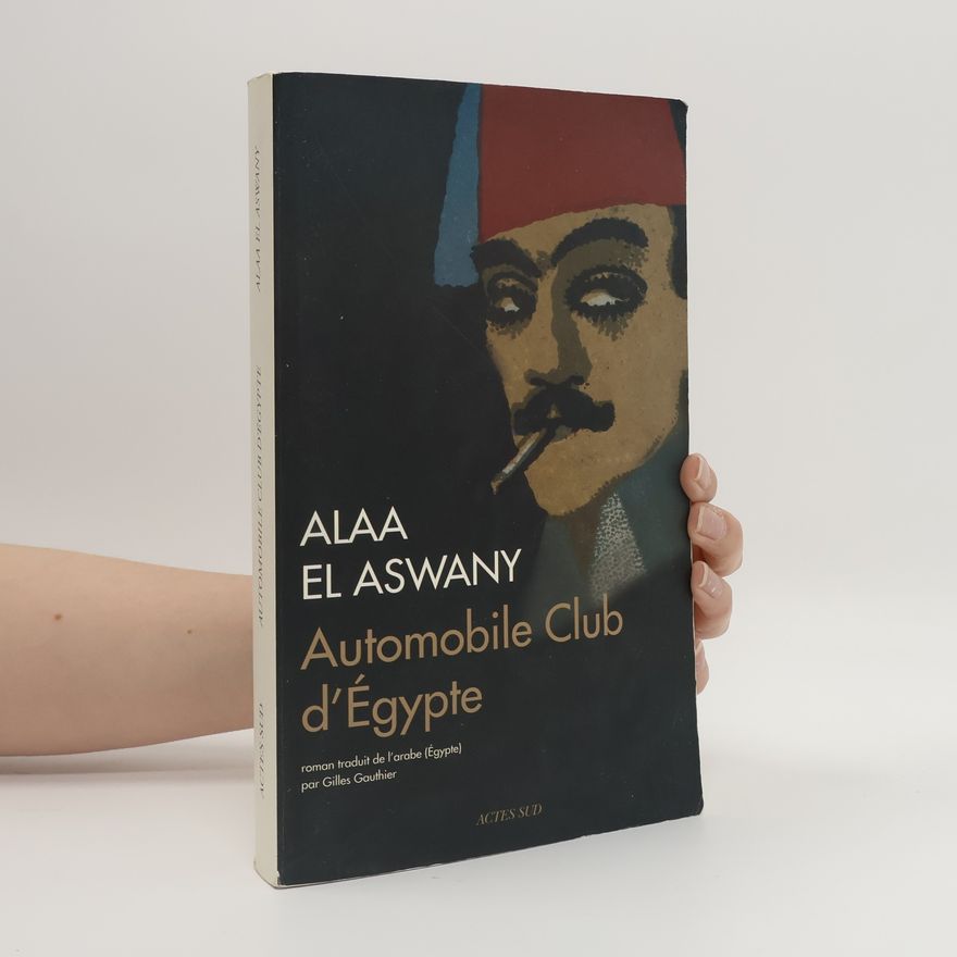 Alaa el Aswany Automobile Club d'Égypte