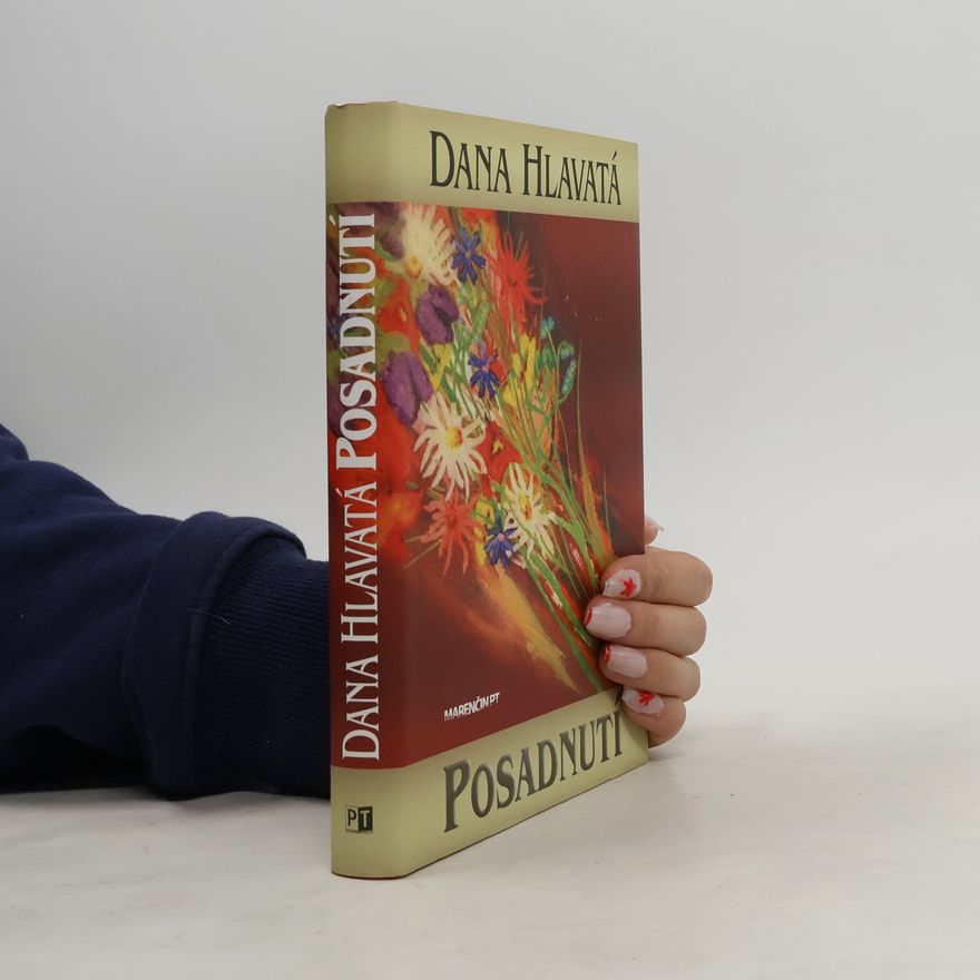 Dana Hlavatá Posadnutí