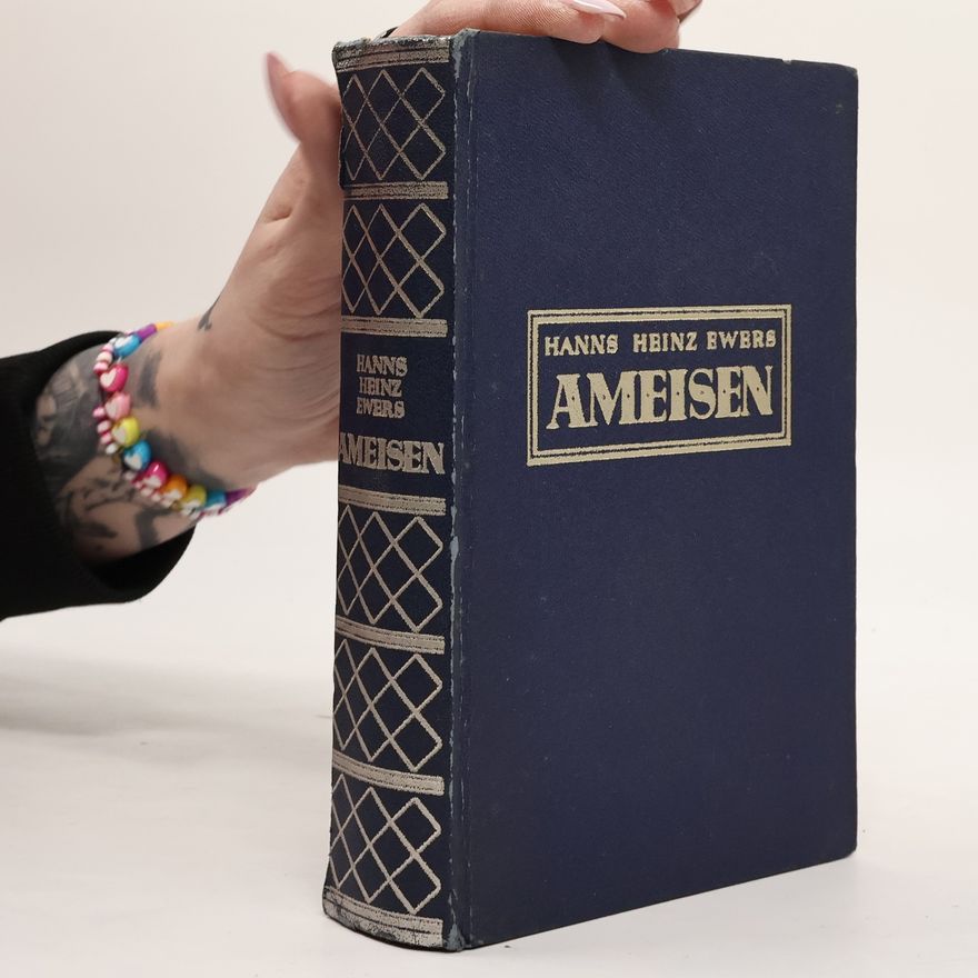Hanns Heinz Ewers Ameisen