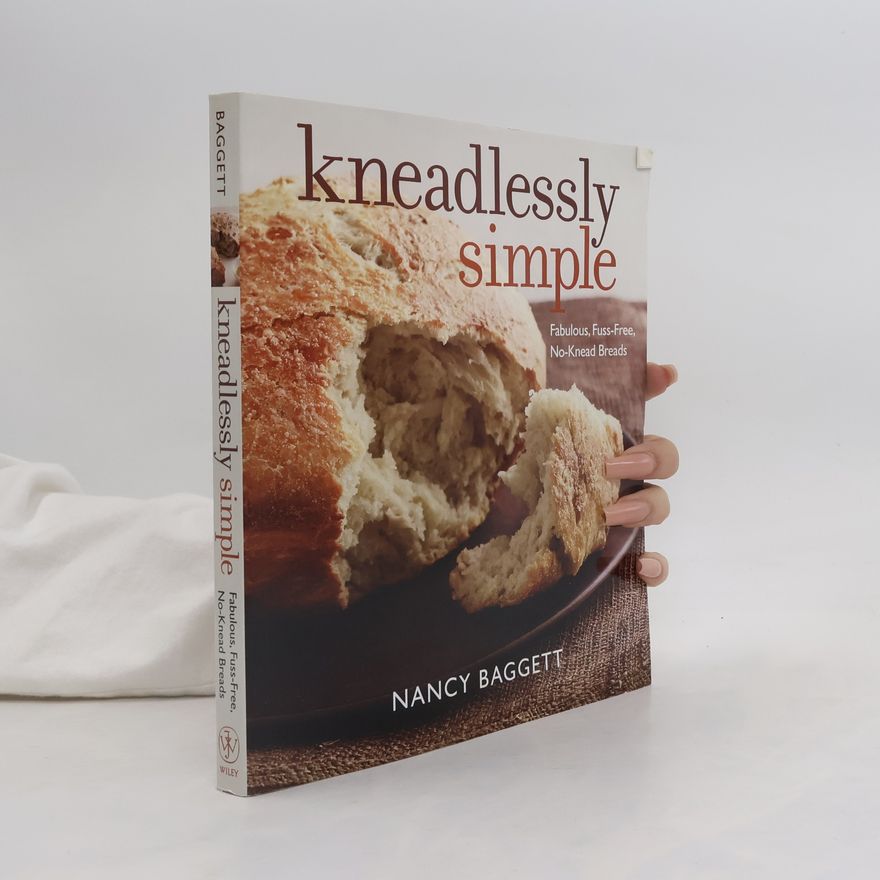 Nancy Baggett Kneadlessly Simple