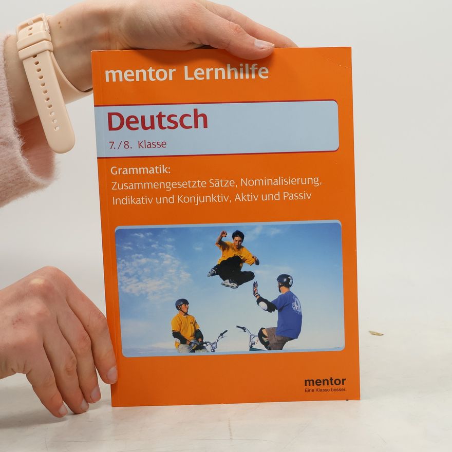 Juliane Martinsen Mentor Lernhilfe: Deutsch. Grammatik. 7./8. Klasse.