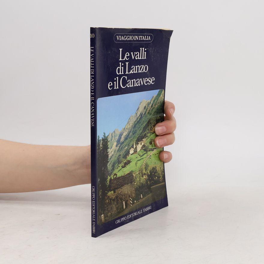 Autorenkollektiv Le valli di Lanzo e il Canavese