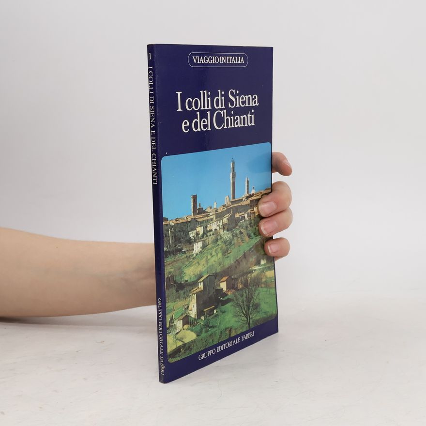 Autorenkollektiv I colli di Siena e del Chianti