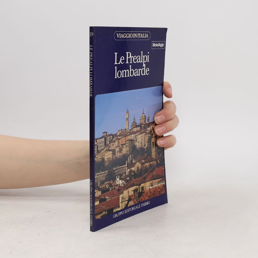 Various authors Le Prealpi lombarde