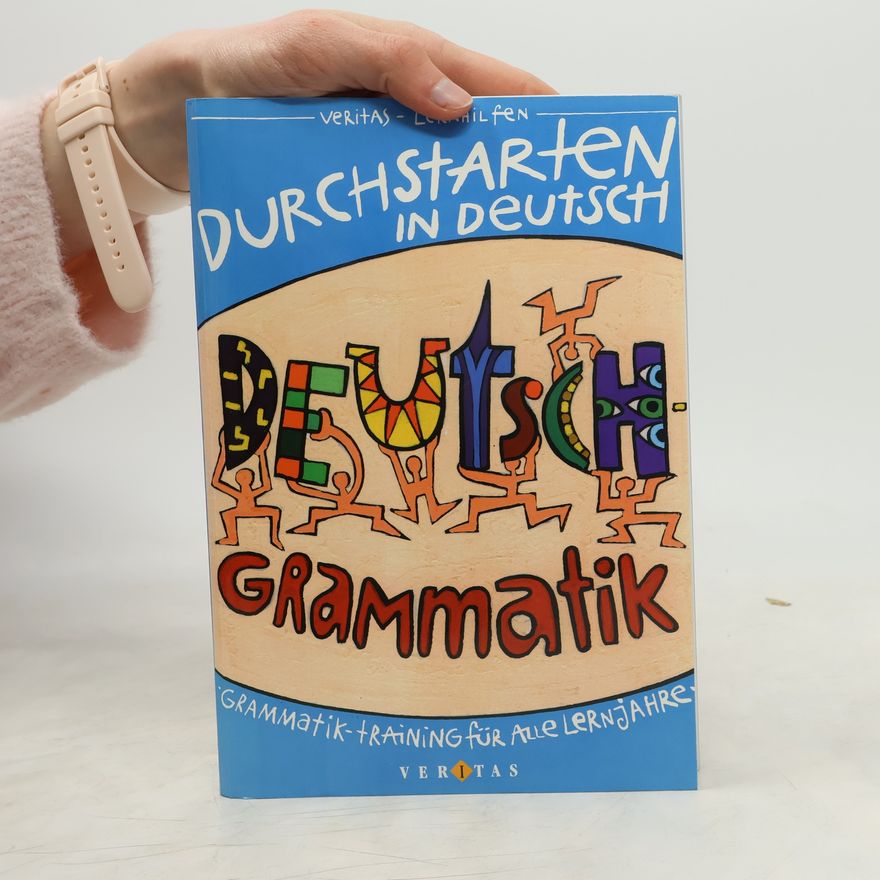 Helga Ebner Durchstarten in Deutsch - Grammatik