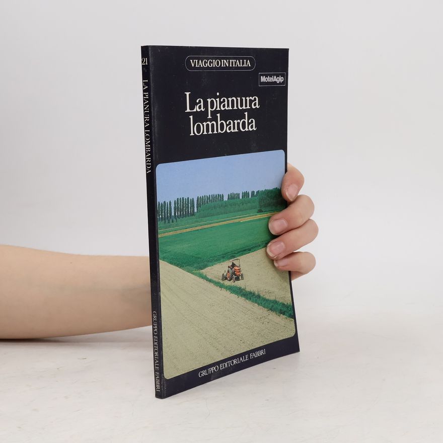 Various authors La pianura lombarda