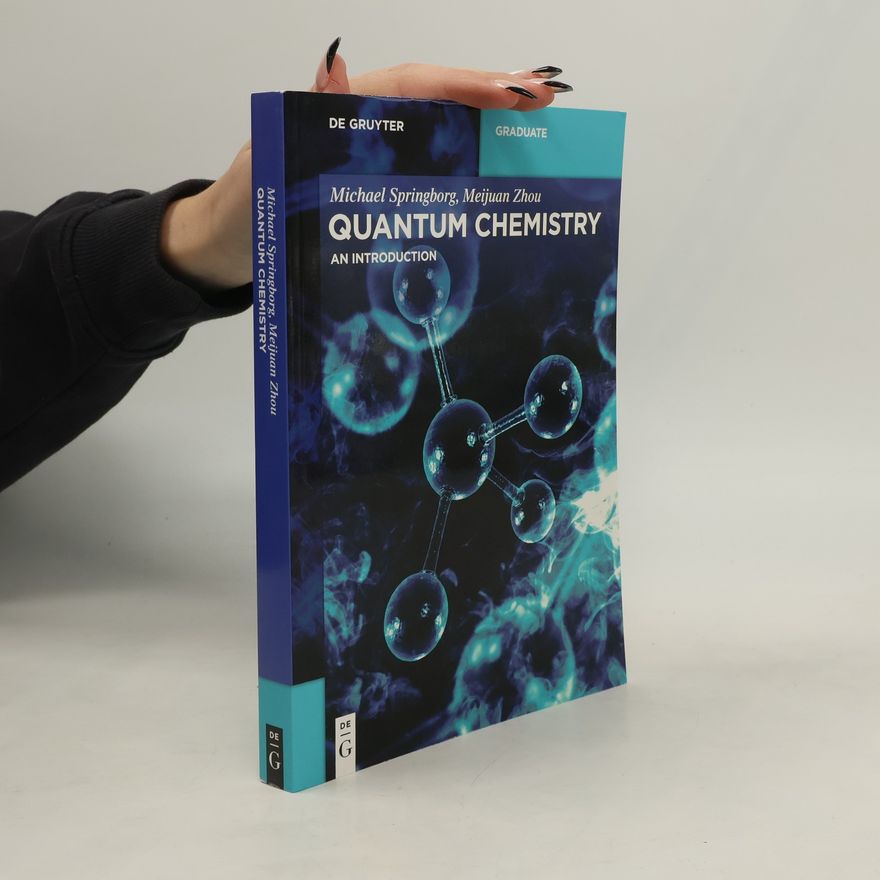 Meijuan Zhou Quantum Chemistry