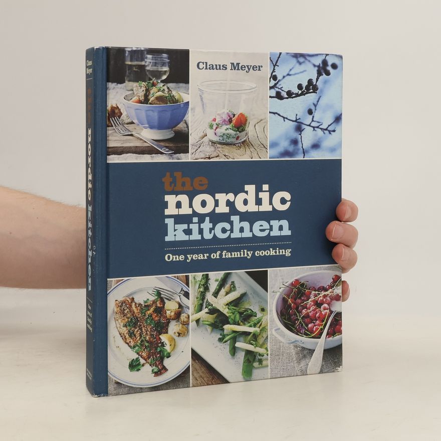 Claus Meyer-Ottens The Nordic Kitchen