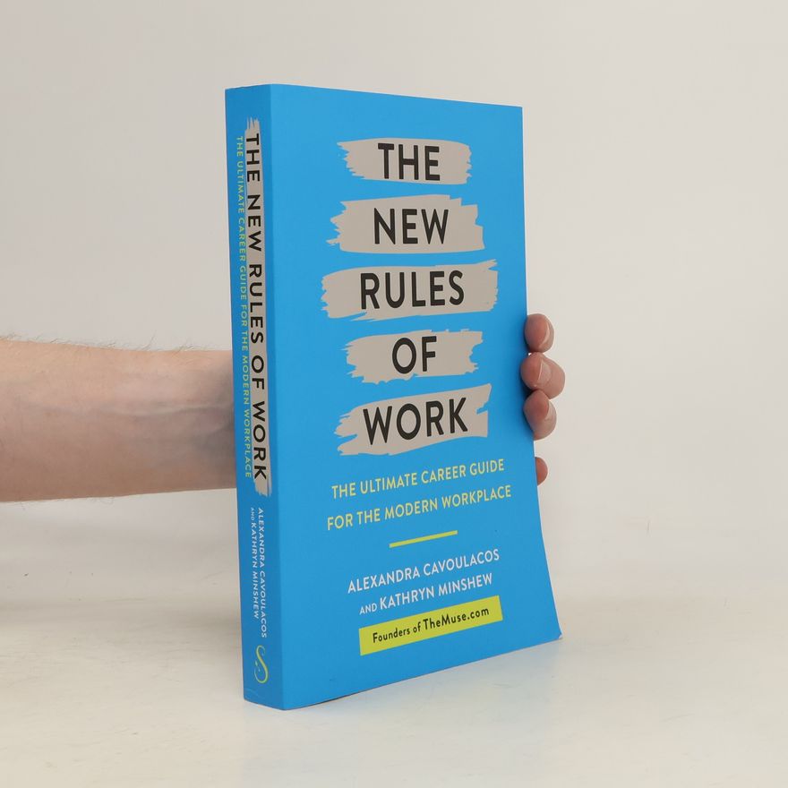 Alexandra Cavoulacos The New Rules of Work