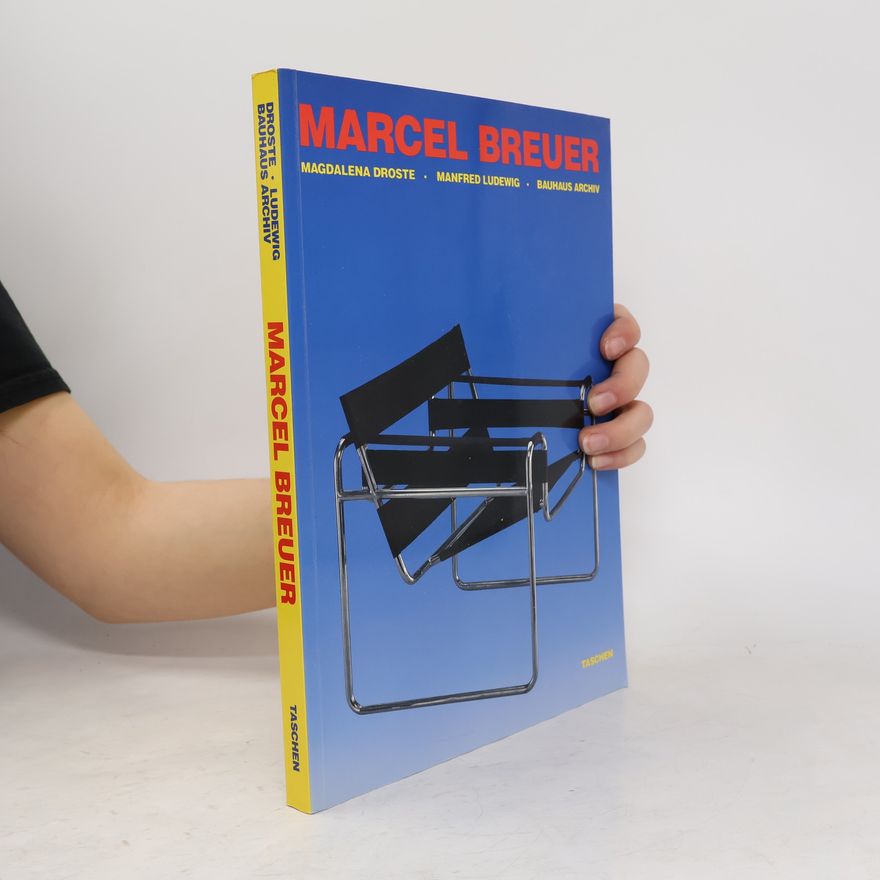 Manfred Ludewig Marcel Breuer, Design