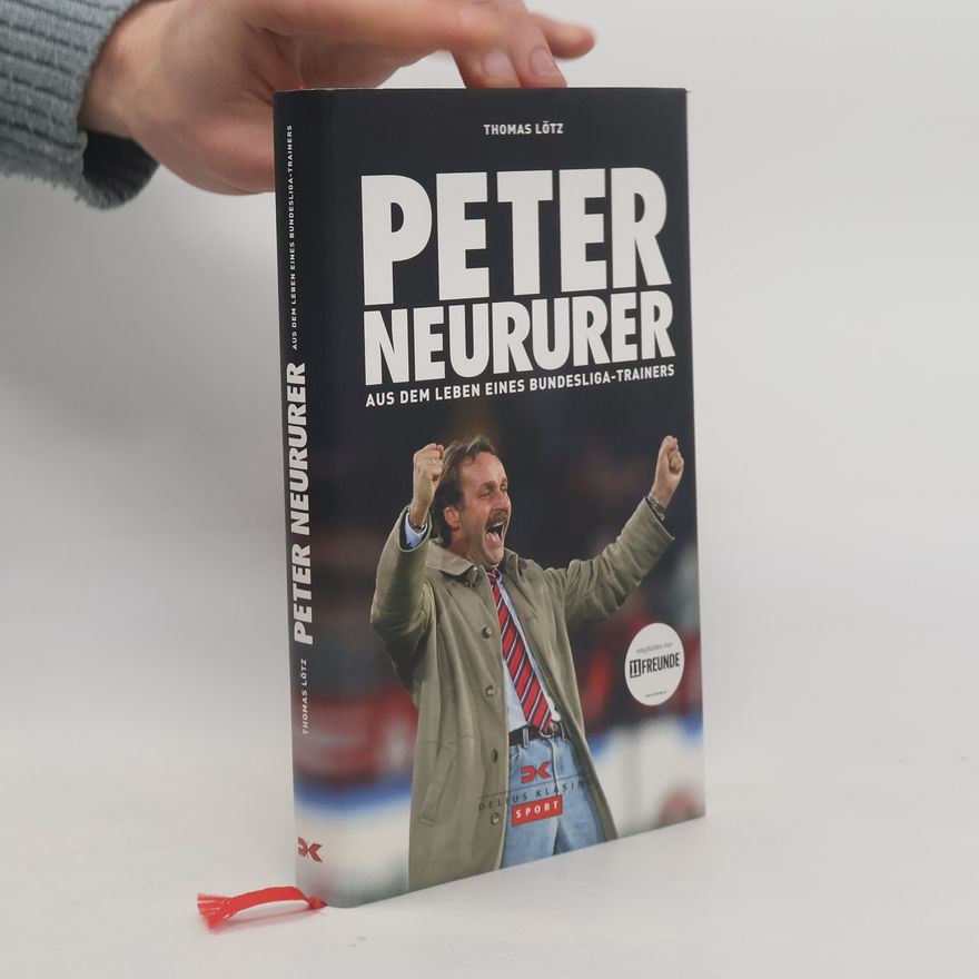Thomas Lötz Peter Neururer