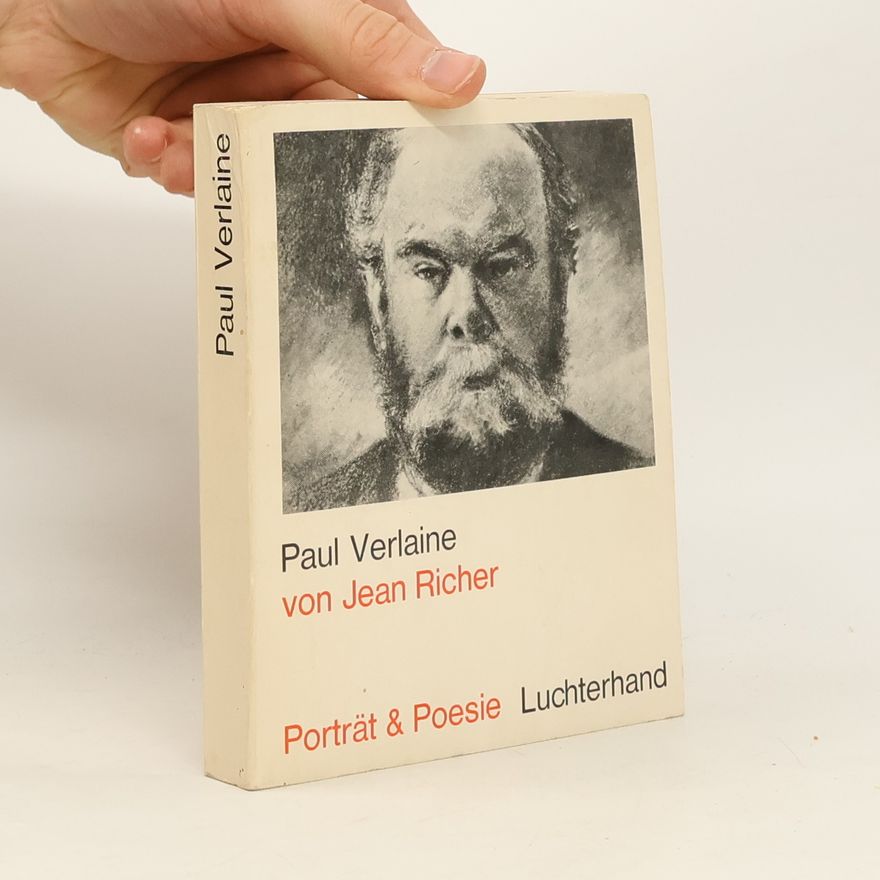 Jean Richer Paul Verlaine