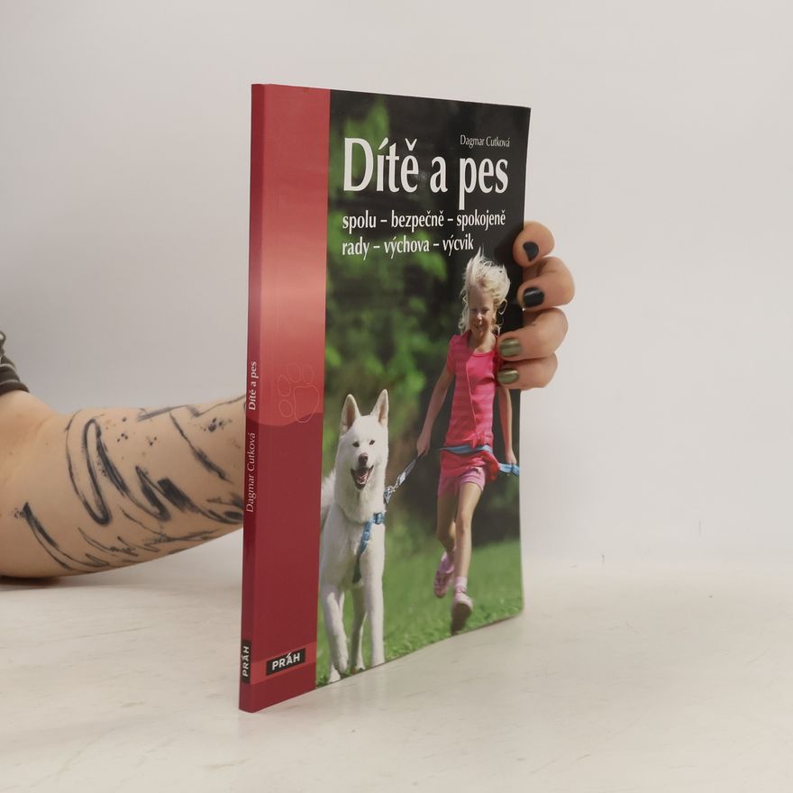 Dagmar Cutka Dítě a pes