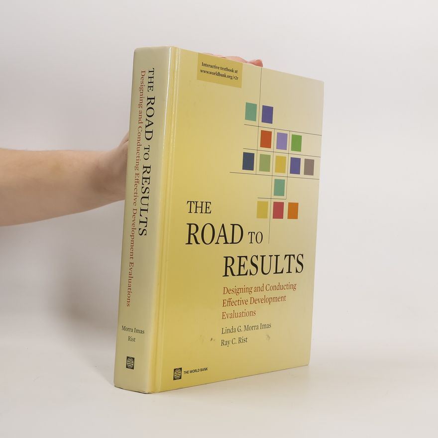 Ray C. Rist The Road to Results
