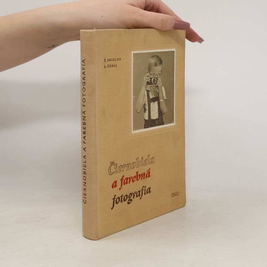 L. Dobal Čiernobiela a farebná fotografia