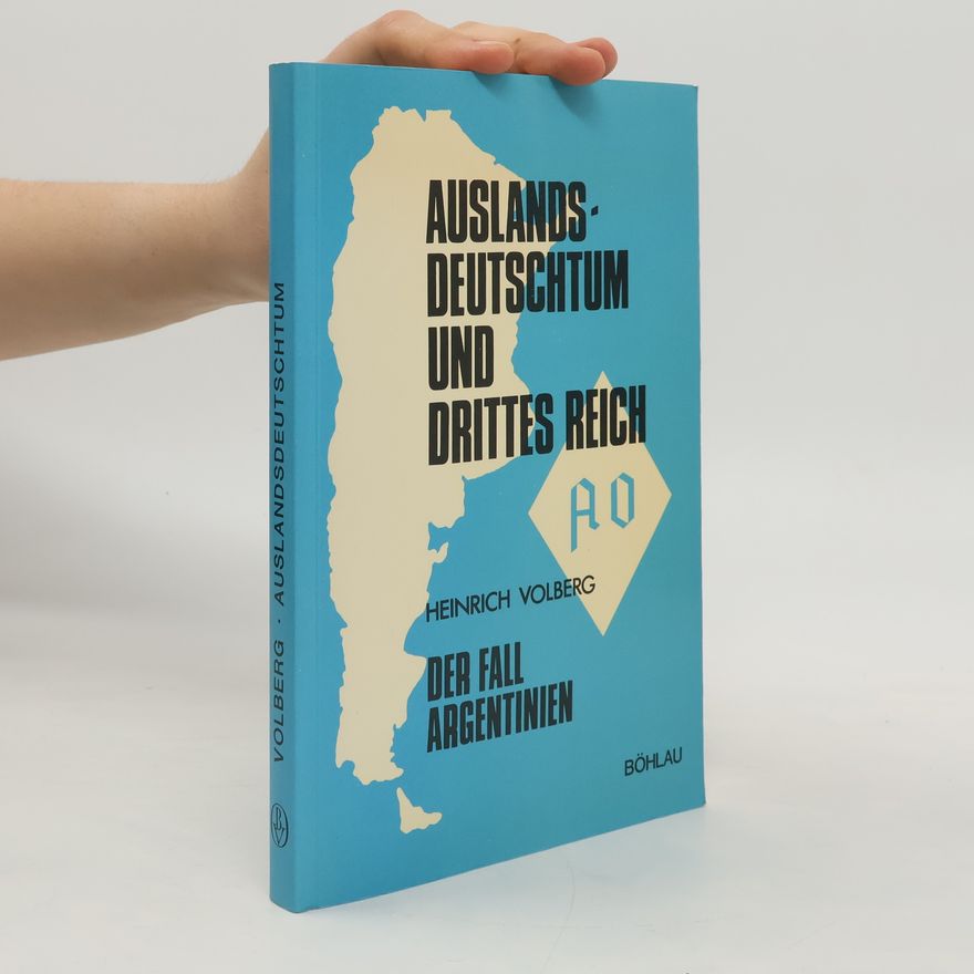 Heinrich Volberg Auslandsdeutschtum und Drittes Reich