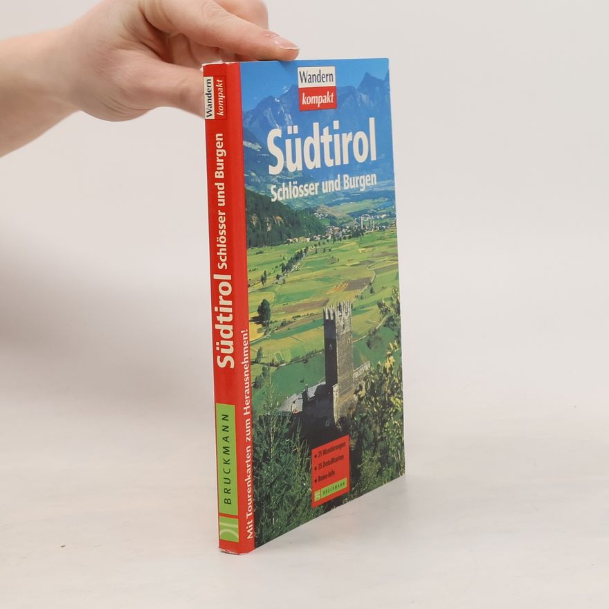 Ellen Dumler Südtirol - Schlösser und Burgen