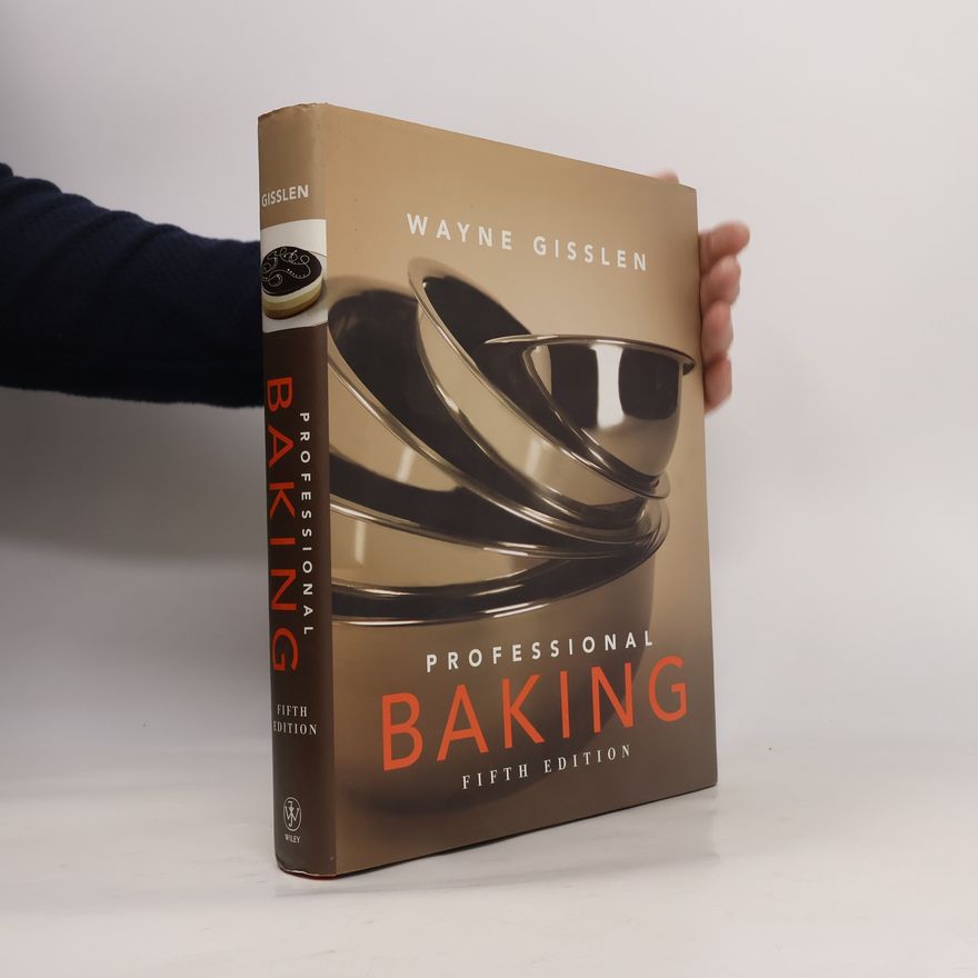 Wayne Gisslen Professional Baking