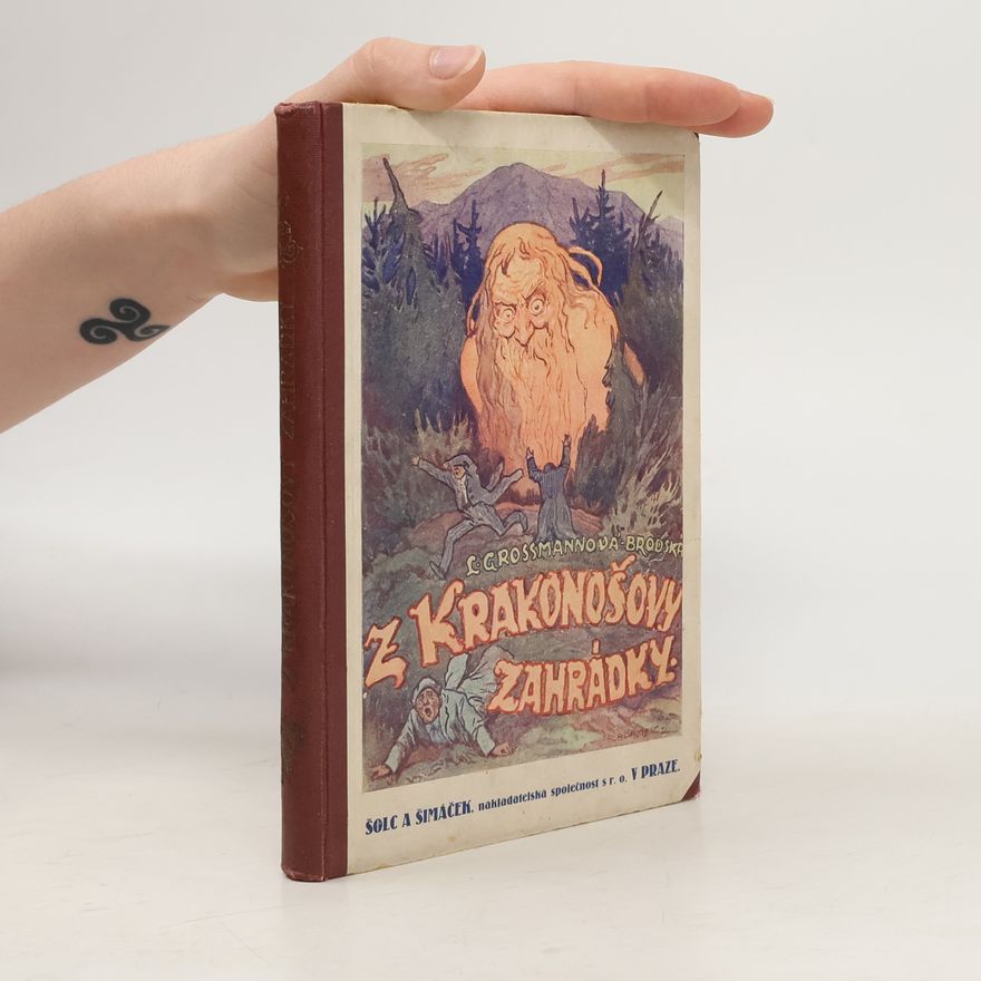 L. Grossmannova-Brodská Z Krakonošovy zahrádky