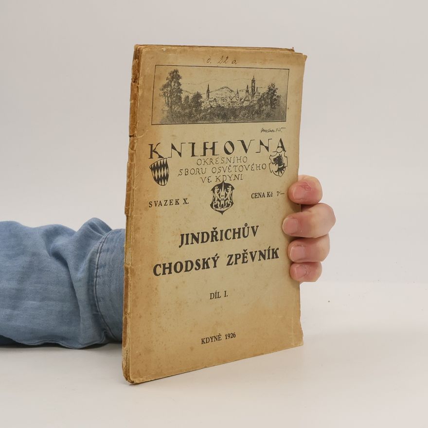 Jaromír Fiala Jindřichům chodský zpěvník. díl I.