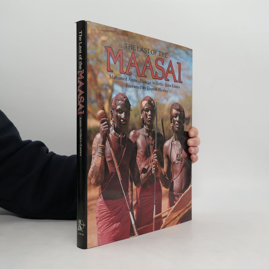 Duncan Willetts The Last of the Maasai