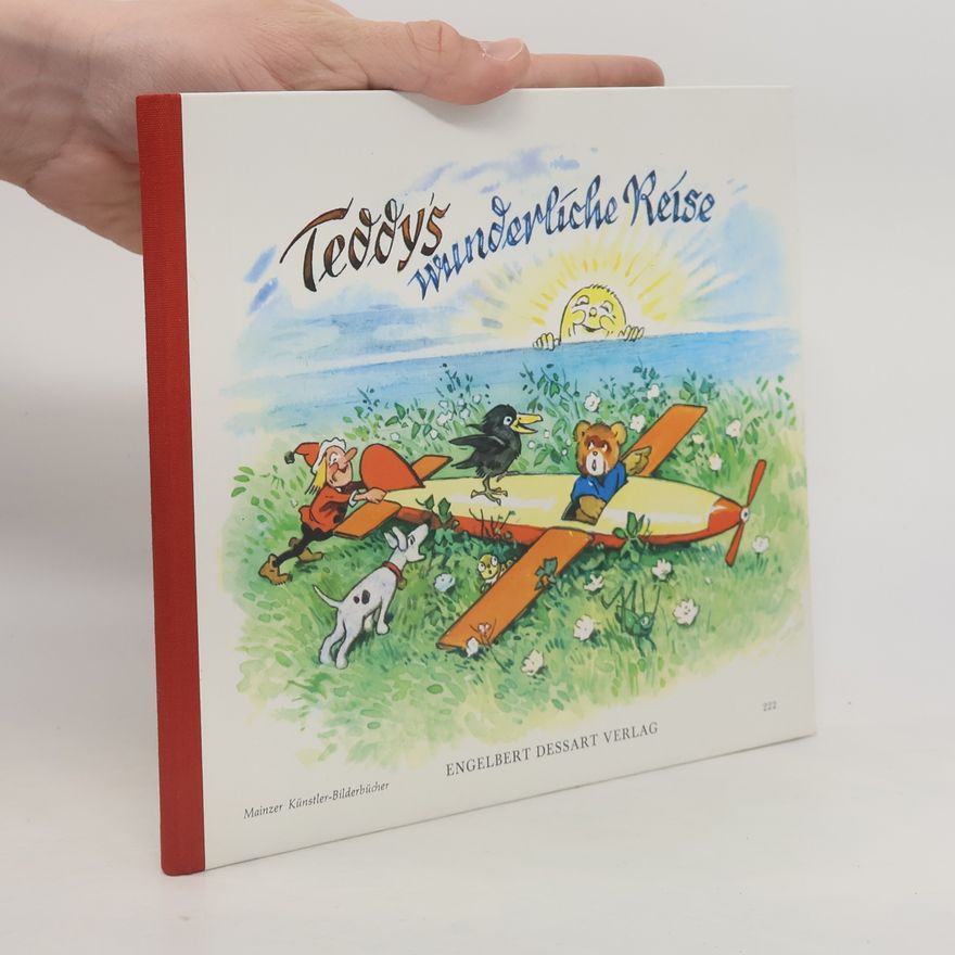 Fritz Baumgarten Teddys wunderliche Reise