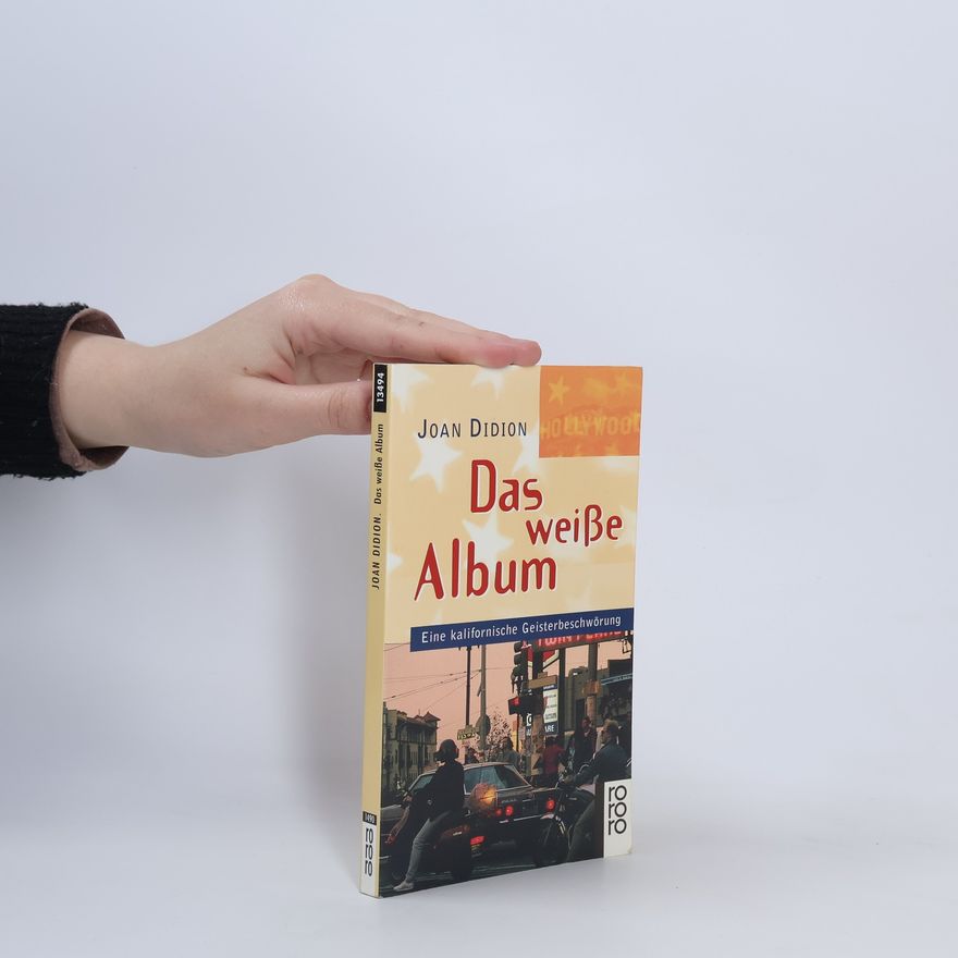 Joan Didion Das weisse Album