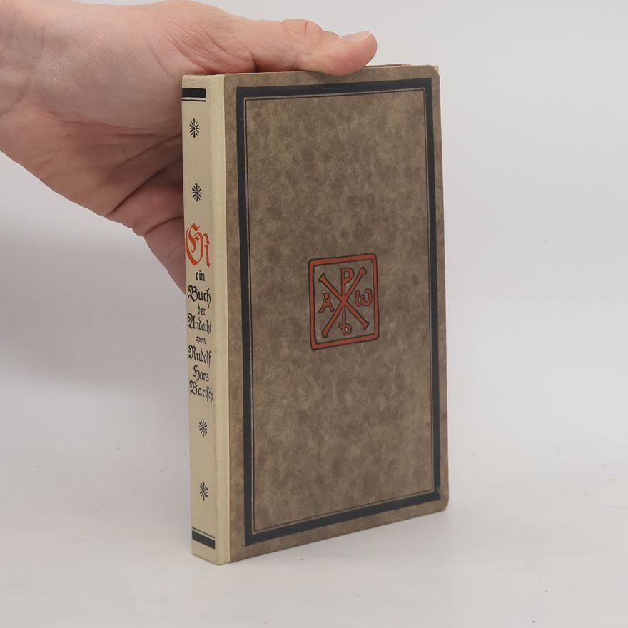 Rudolf Hans Bartsch Ein Buch der Andacht