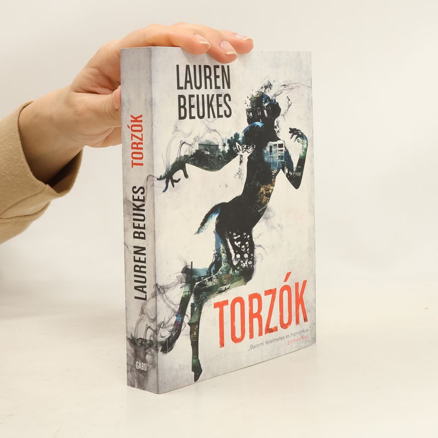 Lauren Beukes Torzók