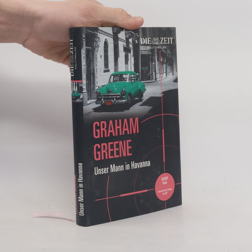 Graham Greene Unser Mann in Havanna