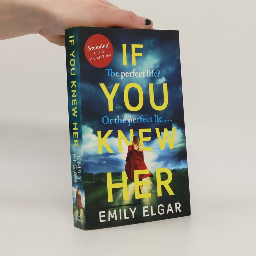 Emily Elgar If You Knew Her