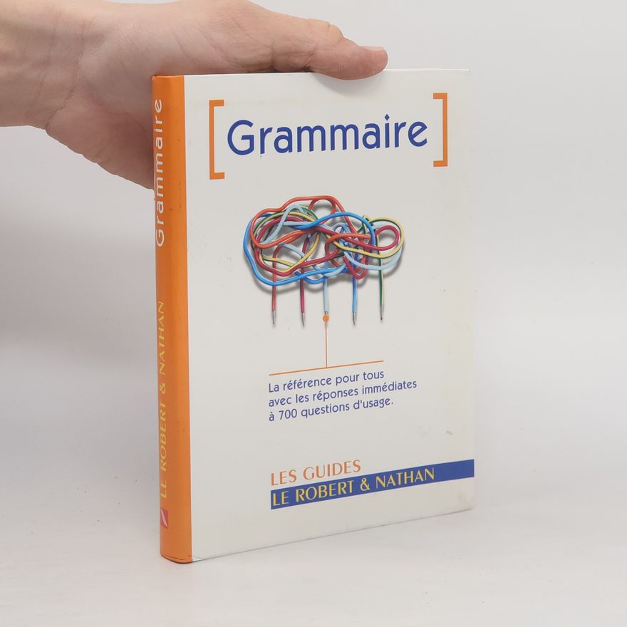 Kolektív autorov Les Guides Le Robert & Nathan. Grammaire