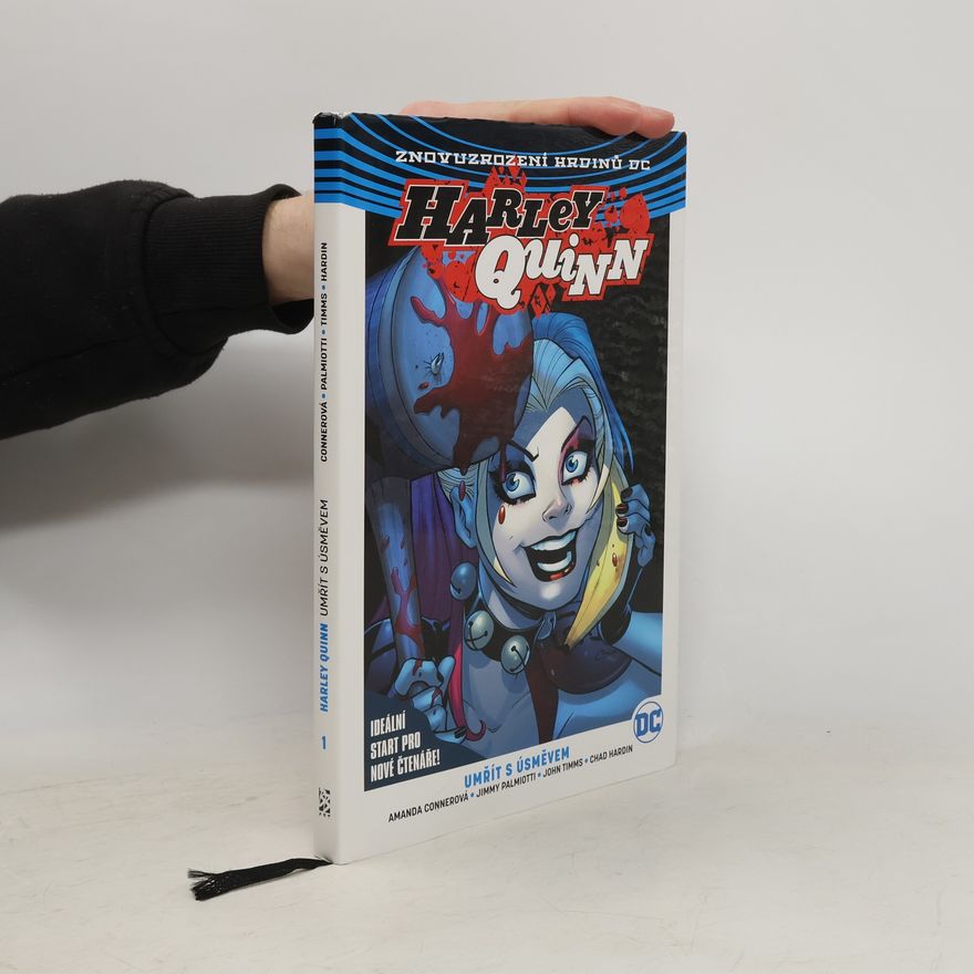 Amanda Conner Harley Quinn: Umřít s úsměvem