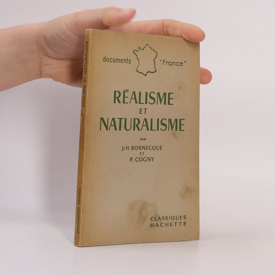 Jacques-Henry Bornecque Réalisme et naturalisme
