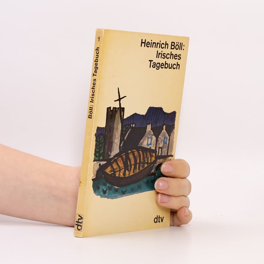 Heinrich Böll Irisches Tagebuch