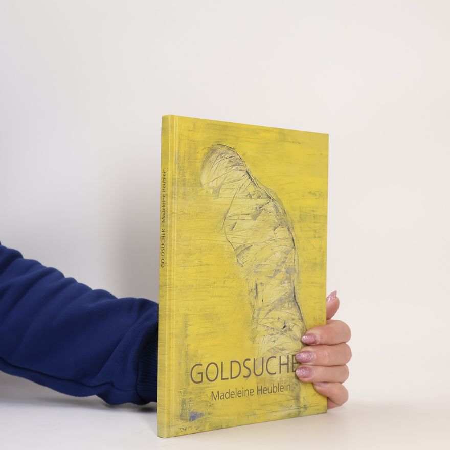 Madeleine Heublein Goldsucher