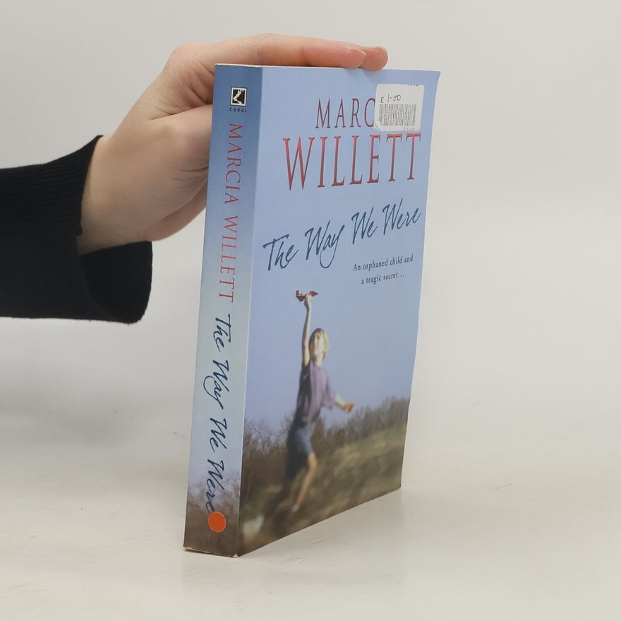 Marcia Willett The Way We Were