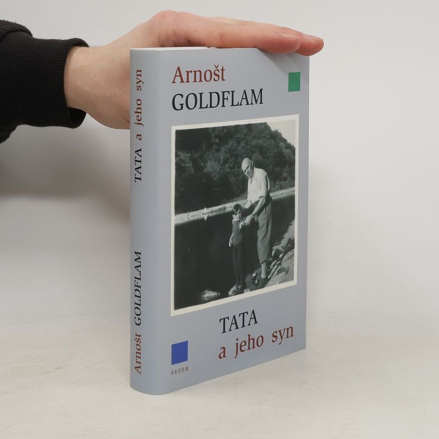 Arnošt Goldflam Tata a jeho syn