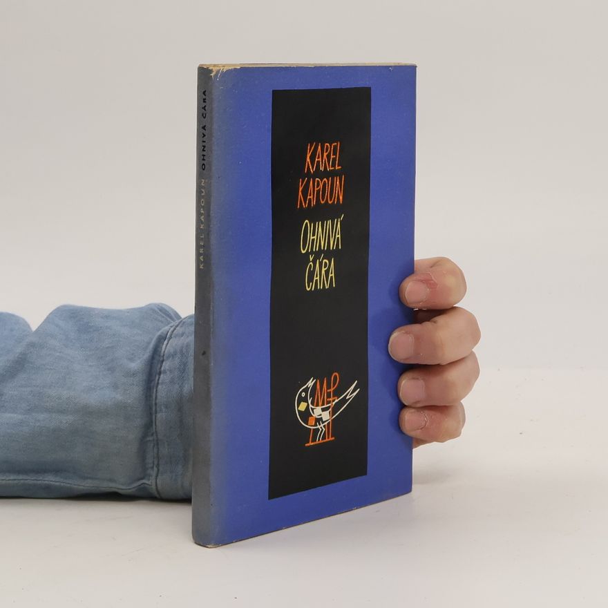 Karel Kapoun Ohnivá čára