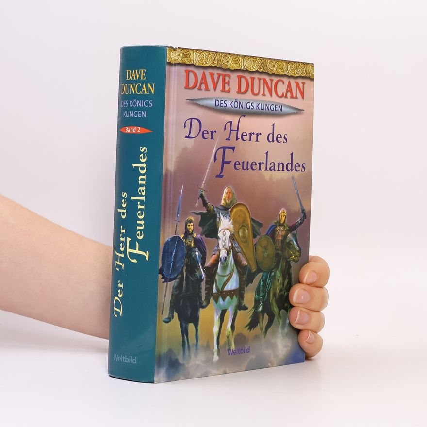 Dave Duncan Schwur der Schwerter. Des Königs Klingen Band 3