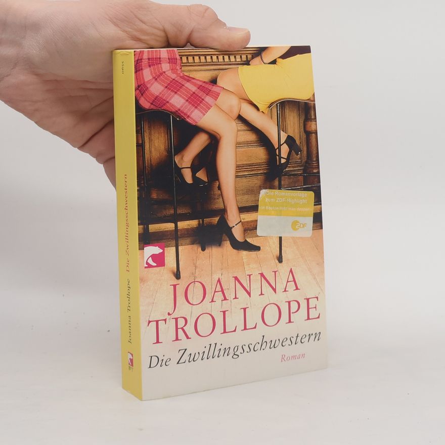 Joanna Trollope Die Zwillingsschwestern