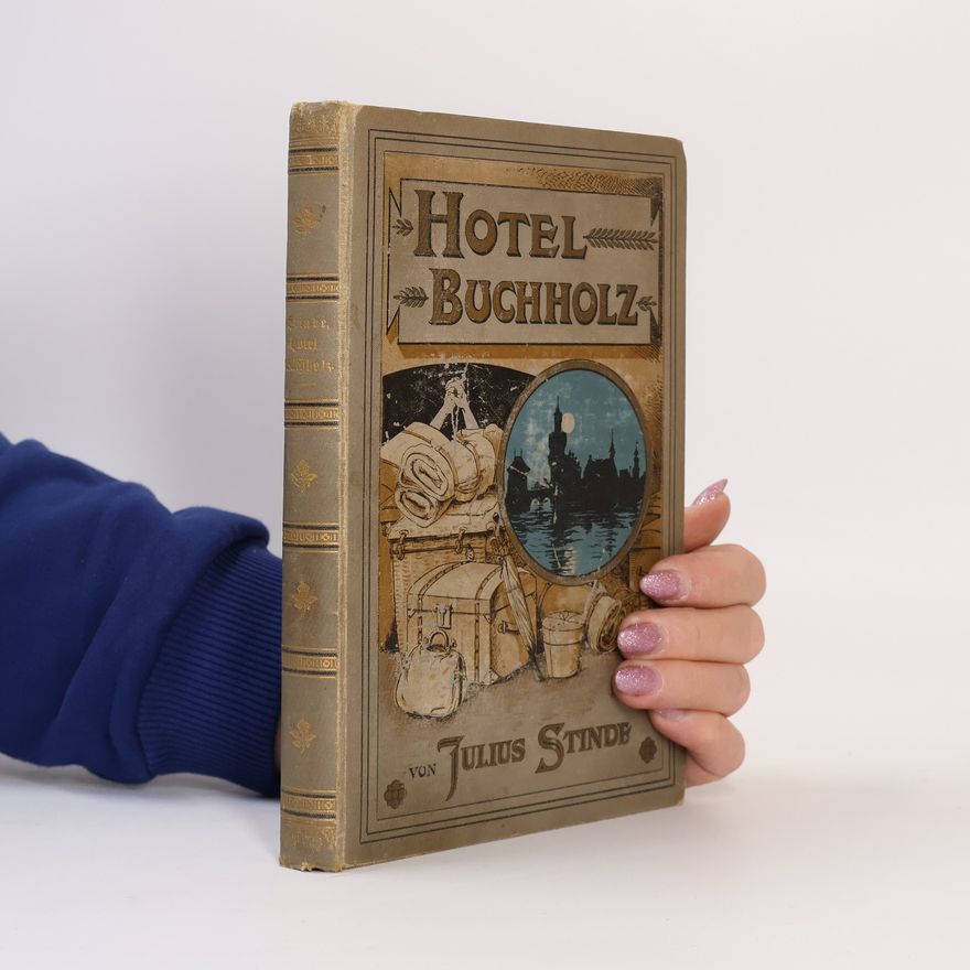 Julius Stinde Hôtel Buchholz