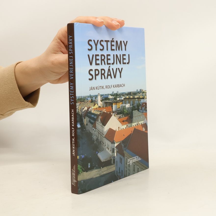 Ján Kútik Systémy verejnej správy