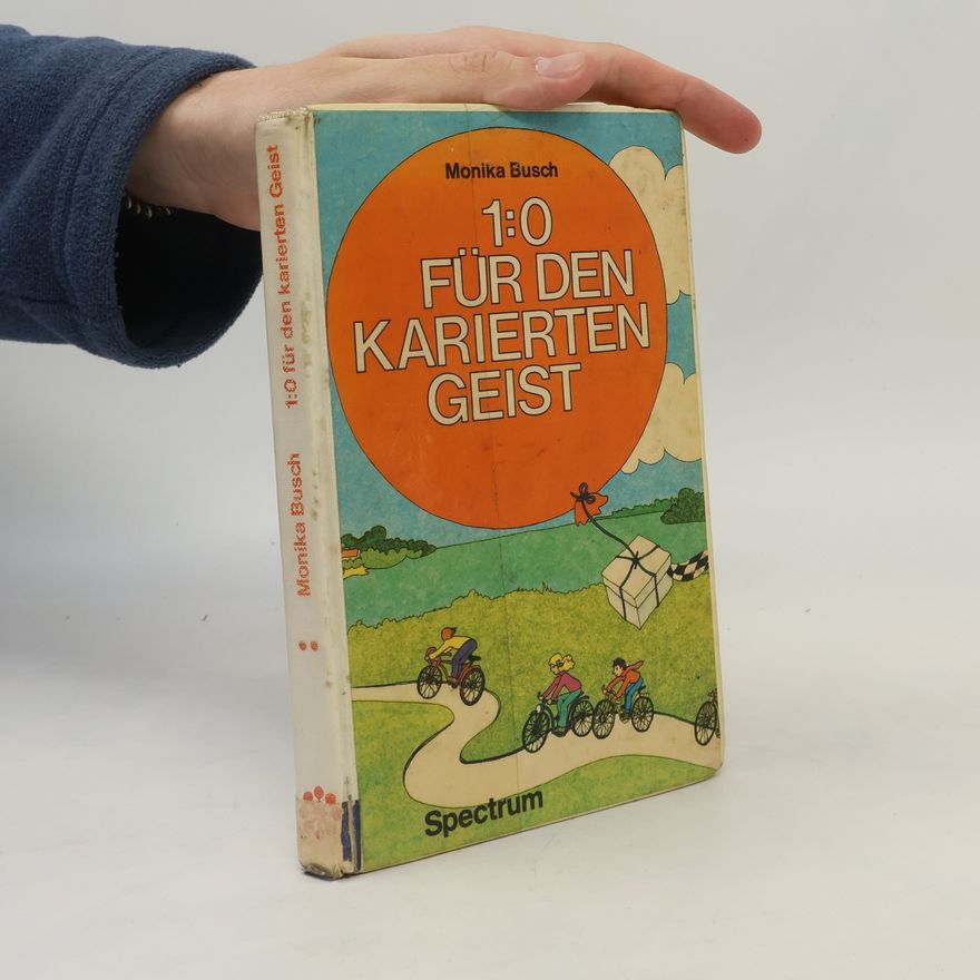Monika Busch Eins zu Null für den karierten Geist