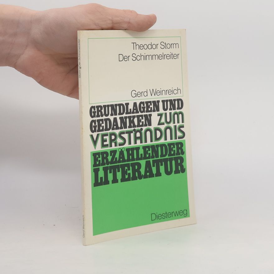 Gerd Weinreich Theodor Storm: Der Schimmelreiter