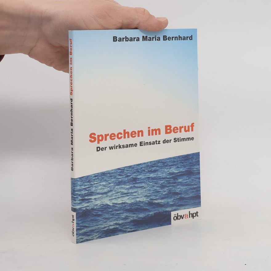 Barbara Maria Bernhard Sprechen im Beruf