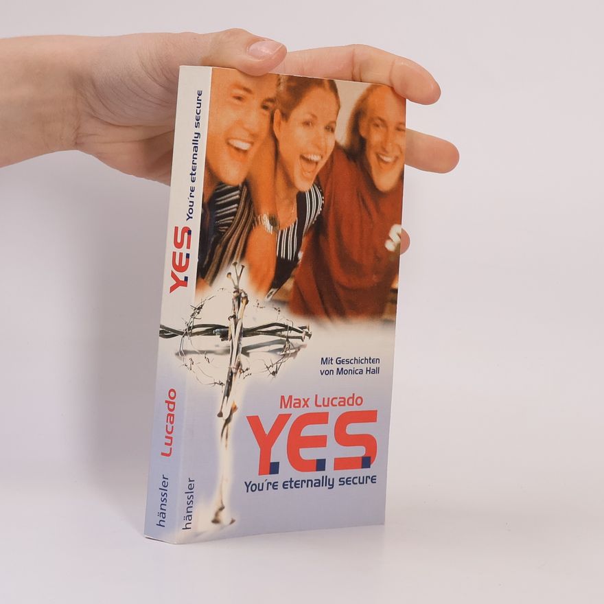 Monica Hall YES: You're Eternally Secure