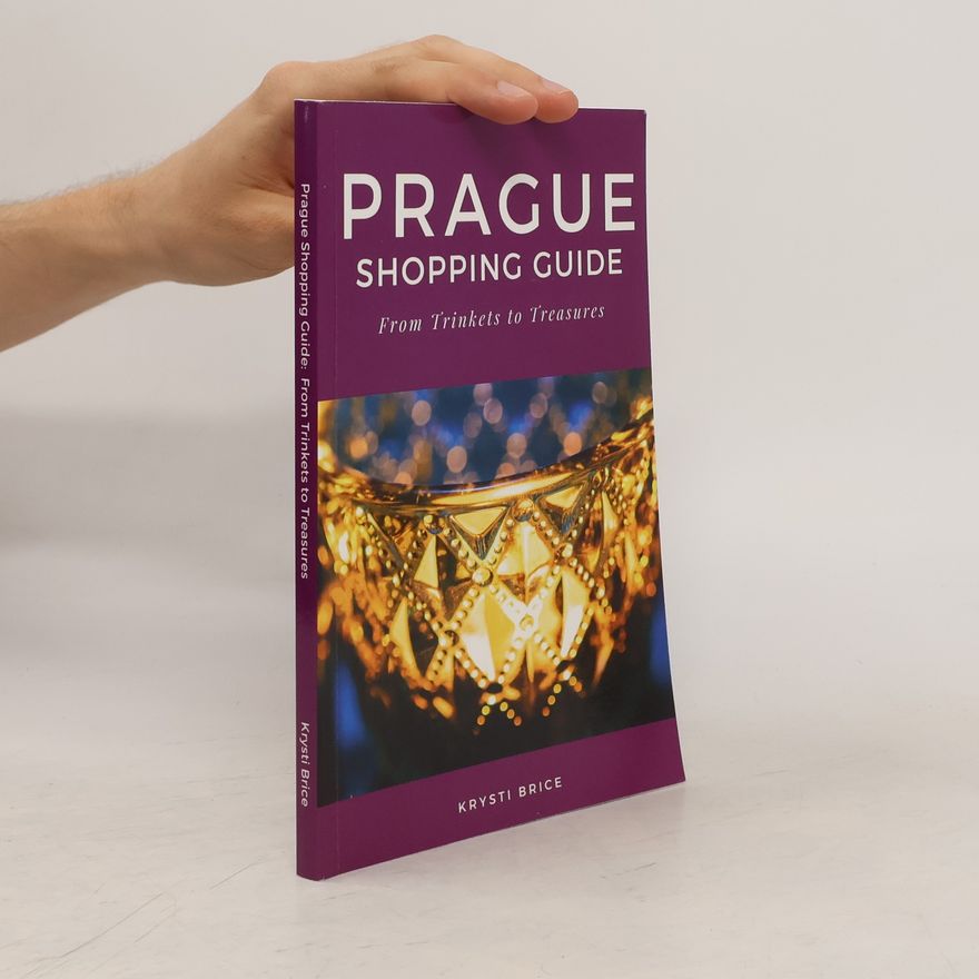 Krysti Brice Prague shopping guide